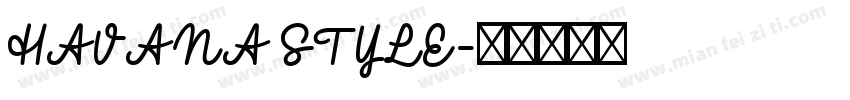HAVANA STYLE字体转换